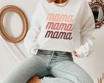 mama sweatshirt, sweatshirt for mom, mama, mothers day sweatshirt, mama shirt, trendy sweatshirt, sweatshirt, girl mama