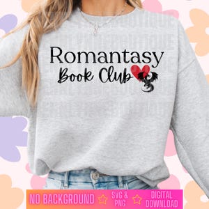 Romantasy Book Club SVG i PNG, Książkowy, Mól książkowy, Projekt sublimacji, Fantastyka, Romantyczny, Zbyt wiele książek, Czytelnik, Biblioteka, Pobieranie cyfrowe