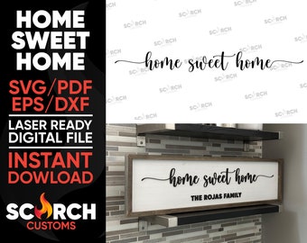 Home Sweet Home Laser Ready SVG