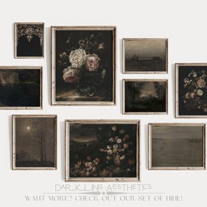 May include: A gallery wall featuring nine framed prints with dark, moody aesthetics. The prints depict various scenes, including landscapes, still lifes, and floral arrangements. The frames are all simple and elegant, with a light wood finish.