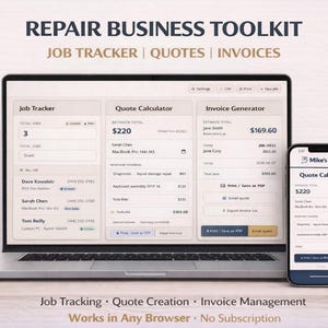 May include: A laptop and smartphone display a repair business toolkit interface. The laptop screen shows job tracking, quote calculation, and invoice generation tools. The smartphone mirrors the quote calculator. Text includes "REPAIR BUSINESS TOOLKIT".