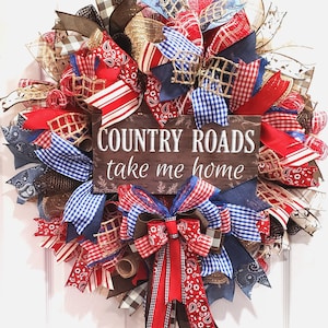 Farmhouse Wreath for a Front Door, Country Wreath, Farmhouse Everyday Wreath, Country Roads Take Me Home Wreath, Wall Wreath, Outdoor Wreath