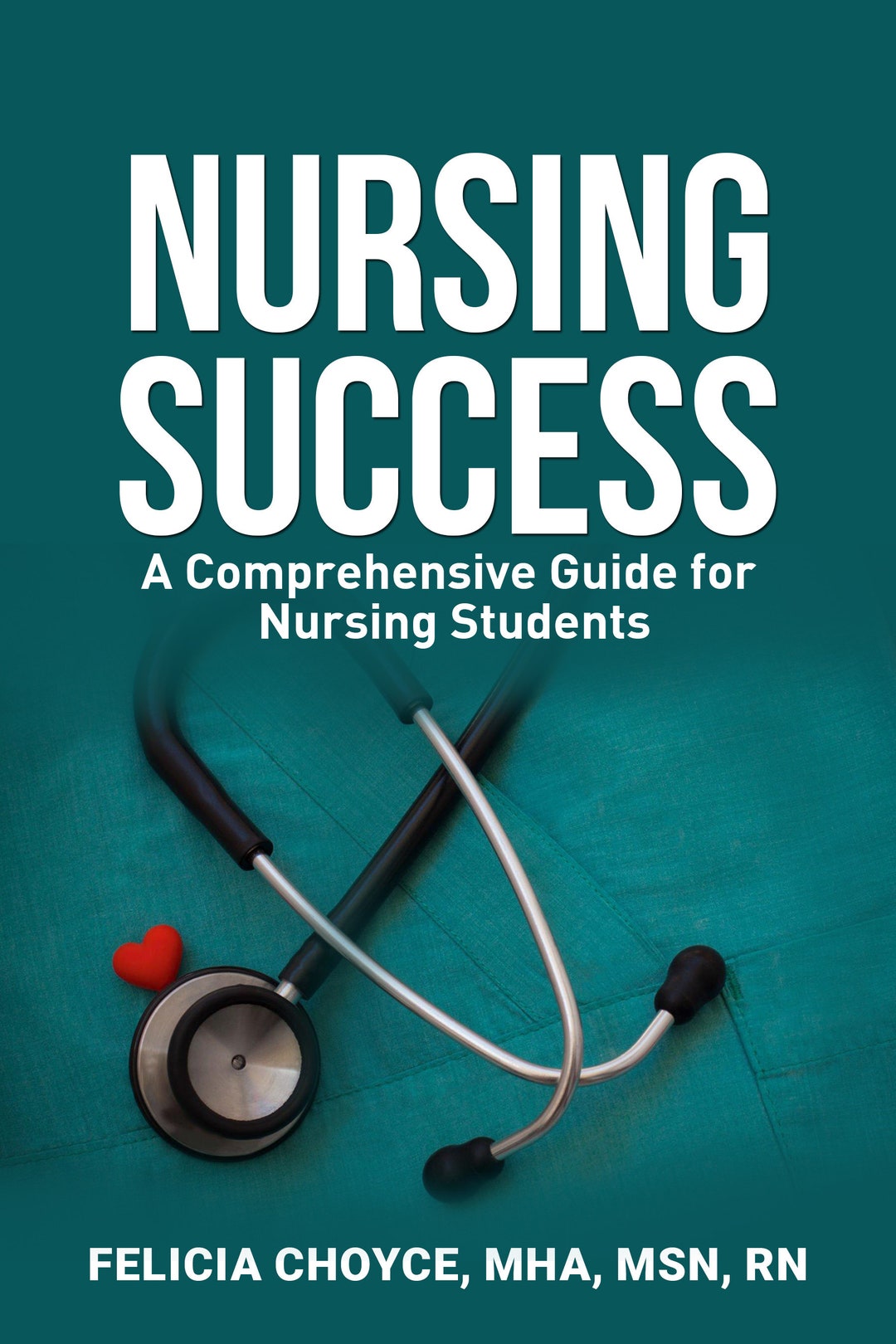 Nursing Success: A Comprehensive Guide for Nursing Students - Etsy