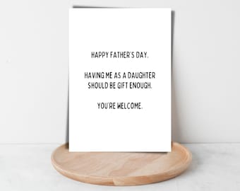 Funny Father's Day card from daughter Printable Funny Father's Day card Witty Sarcastic Father's Day card downloadable Funny Dad card