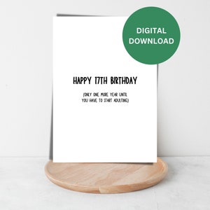 Feliz tarjeta de cumpleaños número 17 imprimible Tarjeta de cumpleaños del hijo Tarjeta de cumpleaños Pun Tarjeta de cumpleaños divertida para adultos de amigo mamá papá descargable