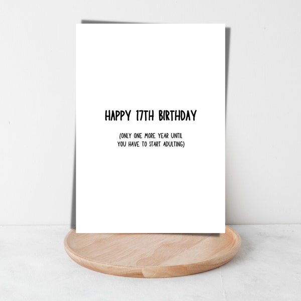 Happy 17th Birthday card printable Son birthday card Pun Birthday card Funny Adulting birthday card from friend mom dad Downloadable