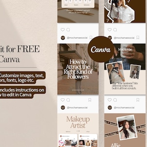 May include: A social media marketing graphic with a beige and brown color scheme. The image includes the text "Edit for FREE in Canva" and instructions on how to customize images, text, colors, fonts, and logos. It also shows examples of Instagram posts.