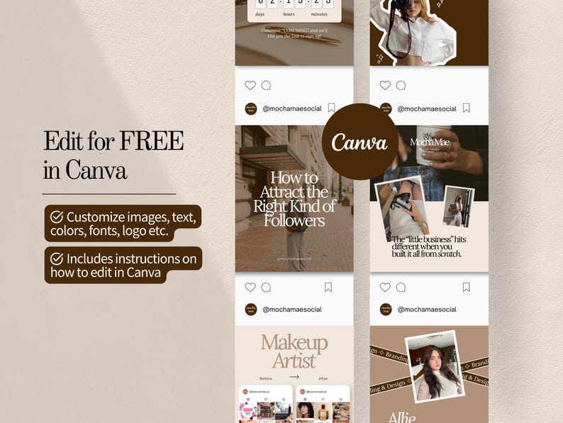 May include: A social media marketing graphic with a beige and brown color scheme. The image includes the text "Edit for FREE in Canva" and instructions on how to customize images, text, colors, fonts, and logos. It also shows examples of Instagram posts.
