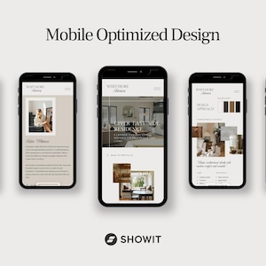 May include: Five smartphones displaying a website design, with the text "Mobile Optimized Design" at the top. The website showcases interior design content, including images and text. The Showit logo is at the bottom.