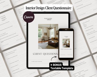 May include: A digital interior design client questionnaire template displayed on a tablet and smartphone. The tablet shows the full questionnaire, while the phone displays a smaller version. The text reads "Interior Design Client Questionnaire" and "Canva".