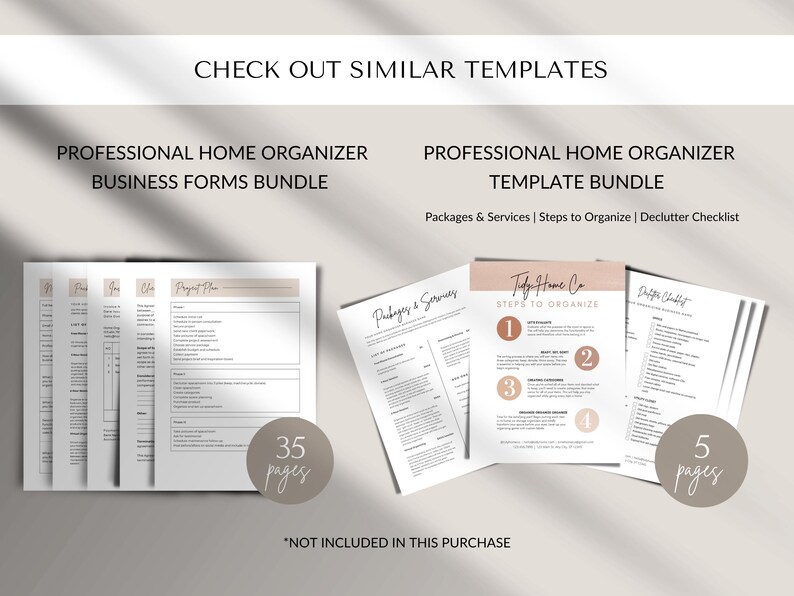 May include: A set of printable home organizer templates. The templates include a project plan, packages and services, steps to organize, and a declutter checklist. The templates are in black and white with a light brown accent color. The text "35 pages" and "5 pages" is included in the image.