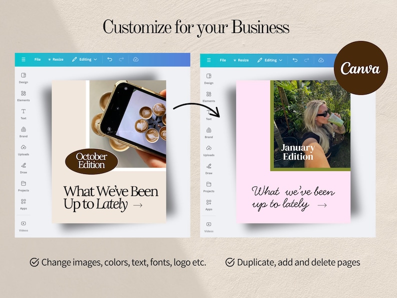 May include: A digital design template with two layouts. The left layout features a phone displaying coffee cups, with text reading "October Edition" and "What We've Been Up to Lately." The right layout shows a person with a drink, with text reading "January Edition" and "What we've been up to lately."