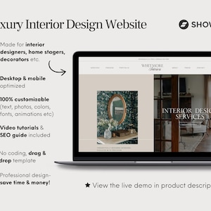 May include: A laptop displays a website for luxury interior design services. Text on the screen includes "Luxury Interior Design Website" and "Interior Design Services." Features include desktop and mobile optimization, 100% customization, video tutorials, and a drag & drop template.