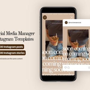 May include: A smartphone displays Instagram templates for social media management. The screen shows a mock-up of an Instagram post and story, with the text "soon coming." The image also includes the text "Social Media Manager Instagram Templates."