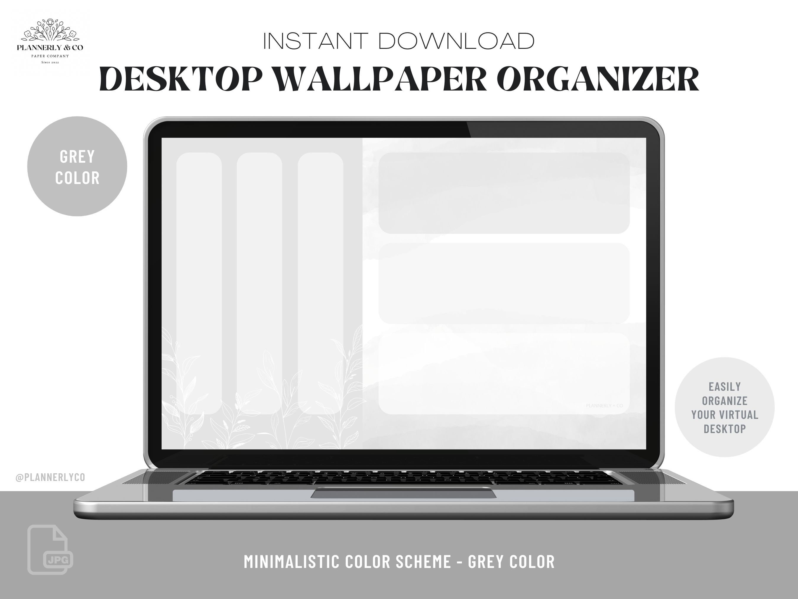 Desktop Wallpaper Organizer - Palette de couleurs grises - Minimal - Mac / Windows - JPG