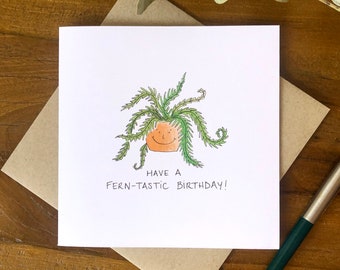 Funny Pun Birthday Card - Have a Fern-tastic Birthday