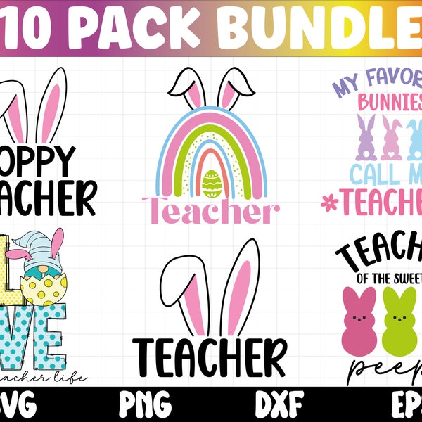 Teacher Easter Svg Bundle, Teacher Svg Bundle, Teacher Peeps Svg, Teaching My Favorite Peeps, Hoppy Teacher png, svg Files For Cricut