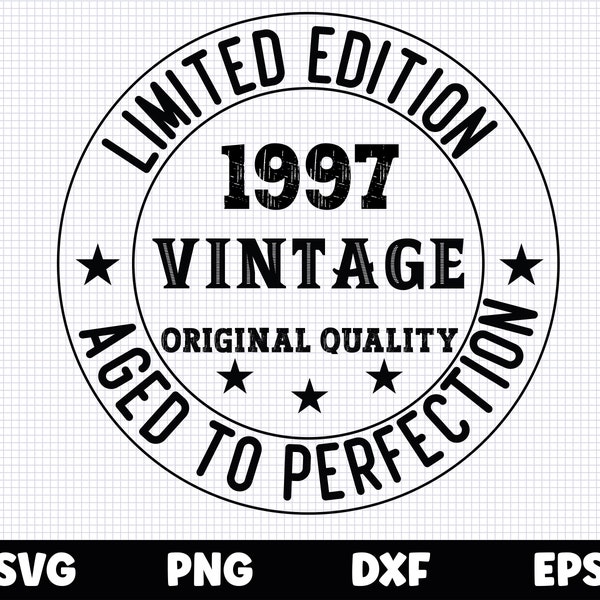 26th Birthday Svg, Aged to Perfection svg, Vintage 1997 svg, Limited edition Svg, Vintage Birthday Svg Instant Download