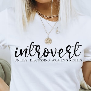 Introverted SVG, Pro Choice Svg, Womens Rights Png, Women Equal Rights Svg, Reproductive Rights Svg, Roe vs Wade Png, Support Womens Rights