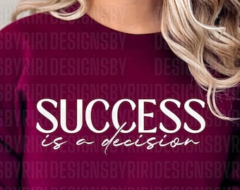 El éxito es una decisión, Hustler University SVG Png Pdf, Entreprenuer, Hustle Svg Grind Svg, Rise & Hustle, Motivational Svg, Inspirational