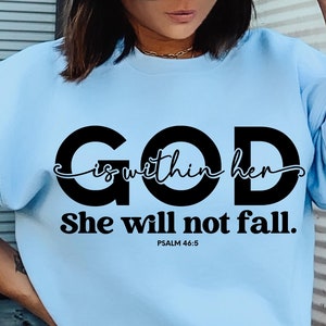 God is in haar SVG Png Pdf, ze zal niet falen Png, inspirerende citaten, God werkt Svg, christelijke Svg, geloof geïnspireerde png, gesneden bestanden