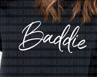 Baddie SVG, Petty svg, Trendy, Sassy svg, wilde svg, Baddie, Hustle, png, dxf, geschnitten Datei