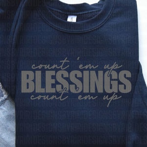 Zegeningen Png, Count Them Up Png, Christian Svg, Dopeness Svg, Faith Png, Bijbelschrift Svg, Tshirt Sayings, Cricut-bestanden, Watch God Svg