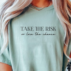 Prenez le risque ou perdez votre chance SVG, SVG expressions de motivation, SVG fort et courageux, affirmation positive SVG, png, dxf, fichier coupé