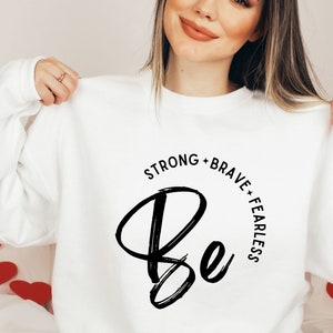 Be Brave SVG, Be Strong SVG, Be Fearless SVG, Positive Motivations Svg, Inspirational Svg, Self Love Svg, Mental Health Svg
