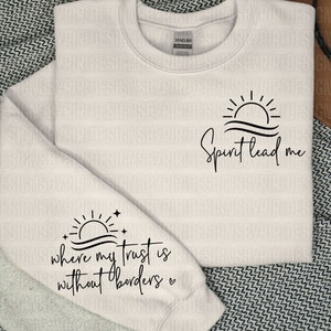 Spirit Lead Me Christian SVG, Inspirational Quotes Svg, Where My Trust Is Without Borders Svg, Christian Svg, Svg files for Cricut,Sun waves