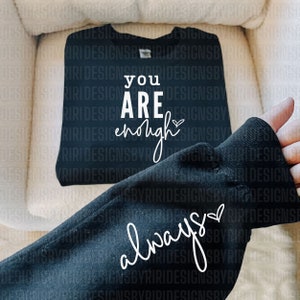 Sie sind genug immer SVG PNG, Boho Selbstliebe SVG, motivierende Ärmel Shirt SVG, Boho Zitat Liebe sich selbst svg, Png-Datei