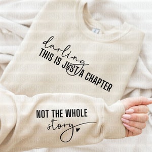 Dies ist nur ein Kapitel nicht die ganze Geschichte svg, positive svg, Tshirt Zitat svg, Kapitel svg, Mama Leben svg, starke Frauen svg, lesen svg