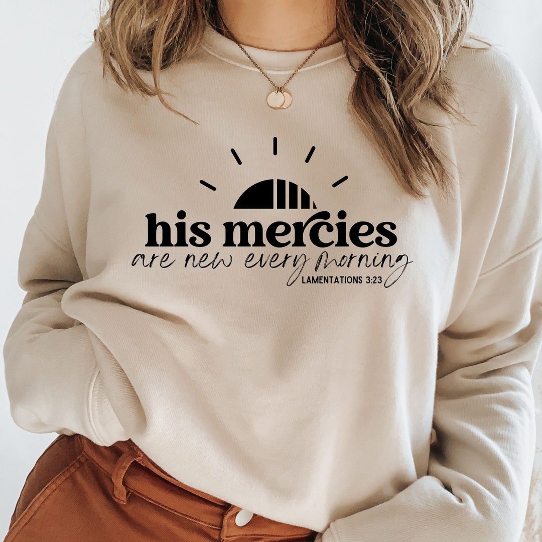 His Mercies Are New Every Morning Svg Scripture SVG New - Etsy