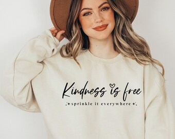 Kindness is free sprinkle it everywhere svg, positive svg, tshirt quote svg, kind svg, mom life svg, be kind svg, kindness svg, pillow svg