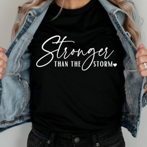 Stronger Than the Storm SVG PNG PDF Inspiring Svg Self Love - Etsy