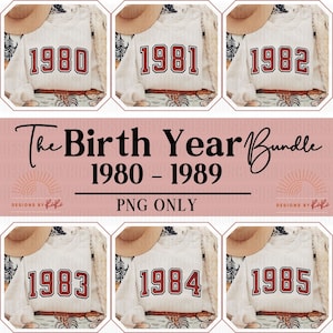Pode incluir: Uma coleção de camisolas creme, cada uma exibindo um ano de nascimento diferente de 1980 a 1985 em uma fonte universitária bordô. O texto "The Birth Year Bundle 1980-1989 PNG ONLY" também está presente.