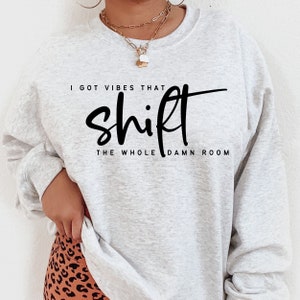 J’ai des vibrations qui décalent toute la pièce Svg, je suis elle svg, elle est Strng Svg, Empowerment Svg, Girl Power SvG, Girl boss Svg, Boss Girl, DFX