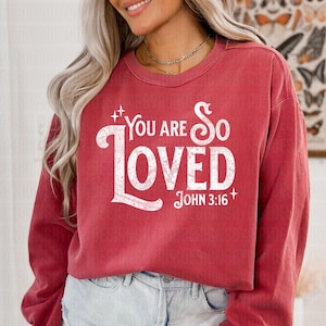 You Are So Loved PNG Only, Christian PNG, Christian PNG, Retro Distressed Design Download, Trendy Shirt Design, Valentines, Bible Verse Png