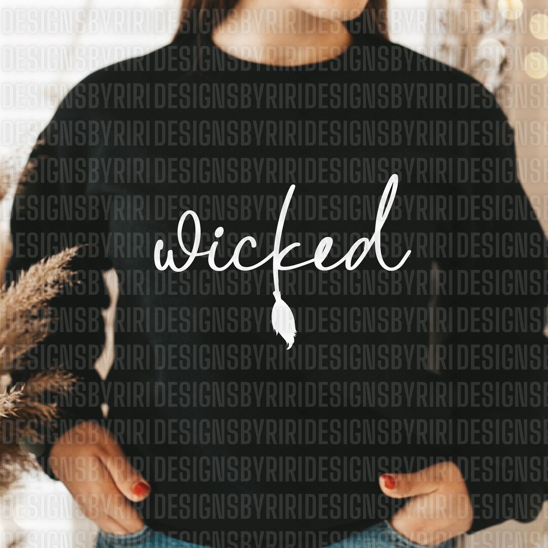 Wicked Witch SVG: Halloween Shirt Design (digital Download) - Etsy