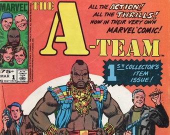 The A-Team No. 1 Comic Book by Marvel ; Editor. Sol Brodsky ; Publication Date: Mar 10, 1984