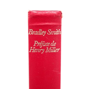 Rare! 1978 &quot;L&#39;Art Erotique Des Maitres&quot; Art Book by Bradley Smith With Preface by Henry Miller