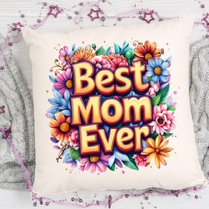 Imágenes prediseñadas de la mejor mamá, lindas flores vibrantes PNG, descarga digital instantánea de una bonita camiseta del Día de la Madre, estampado floral brillante de mamá PNG