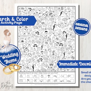 May include: A black and white printable wedding themed search and color activity page. The page features a variety of wedding related images, including a bride and groom, wedding rings, a wedding cake, and a church. The text "Wedding Search & Color - How many can you find?" is at the bottom of the page.