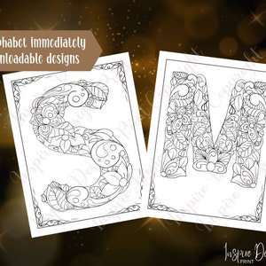 May include: Two printable coloring pages featuring the letters S and M. The letters are stylized with intricate floral designs. The text "26 Alphabet immediately downloadable designs" is at the top of the page.