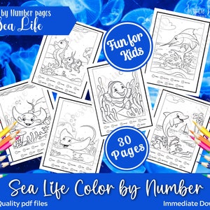 30 SEA LIFE Color by Number Coloring Pages - PDF Printables for children, with fish, dolphin and various creatures from under the sea