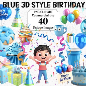 Niedlicher Geburtstag Clipart Blau 3D Stil Jungen Party Spaß Sofort-Download Helle Geschenke Kommerzielle Nutzung Lebendige Transparente PNG Sublimations Bundle