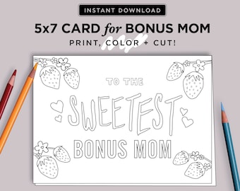 Bonus Mom Coloring Card | Printable Mother's Day Gift (Digital Download)
