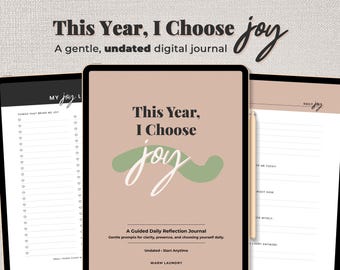 Printable Self Reflection Journal | Undated Digital Daily Journal PDF for iPad & Print | This Year I Choose Joy
