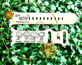 May include: White personalized watch band with the text "This Mom's belongs to" and four stick figure drawings of children with the names Mikayla, Arianna, Ethan, and Amelia.