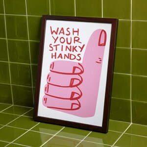 Waschen Sie Ihre stinkenden Hände, Badezimmer-Druck, lustige Restroom-Kunst